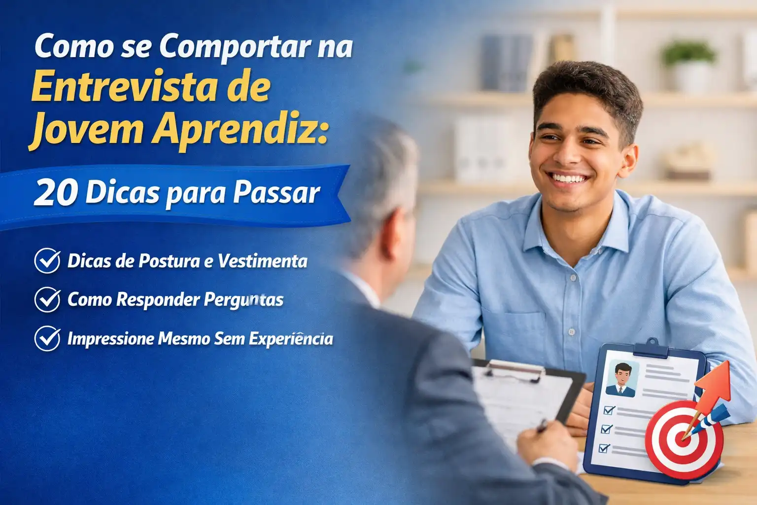 Como se Comportar na Entrevista de Jovem Aprendiz: 20 Dicas Essenciais para Passar